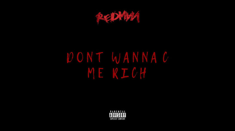 Redman - Dont Wanna C Me Rich