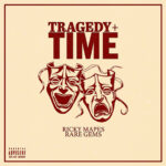 Ricky Mapes & Rare Gems - Tragedy+Time