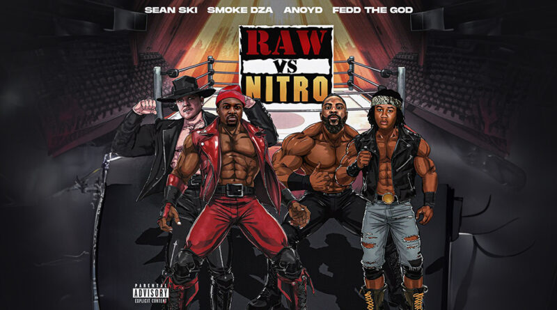 Sean Ski, Smoke DZA & Anoyd - Raw vs Nitro