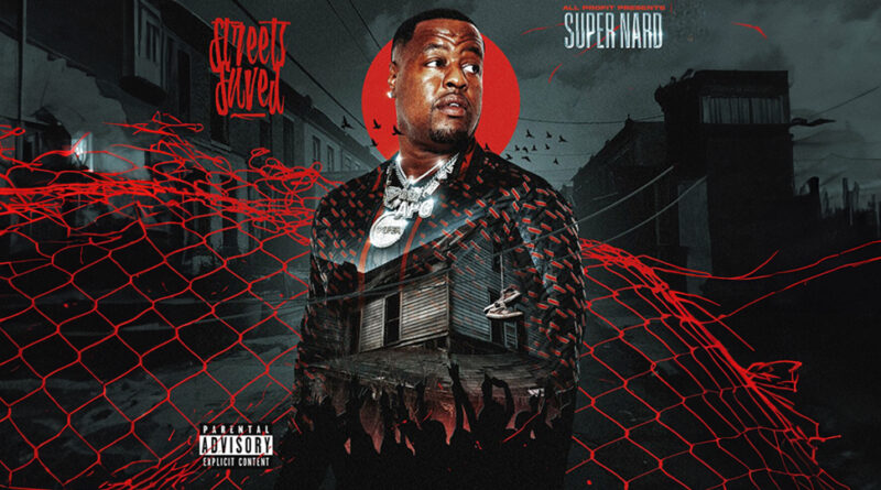 Super Nard - Streets Saved