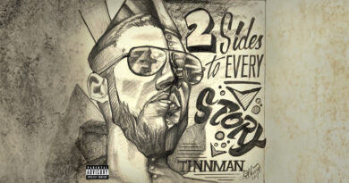 Tinn Man - 2 Sides to Every Story