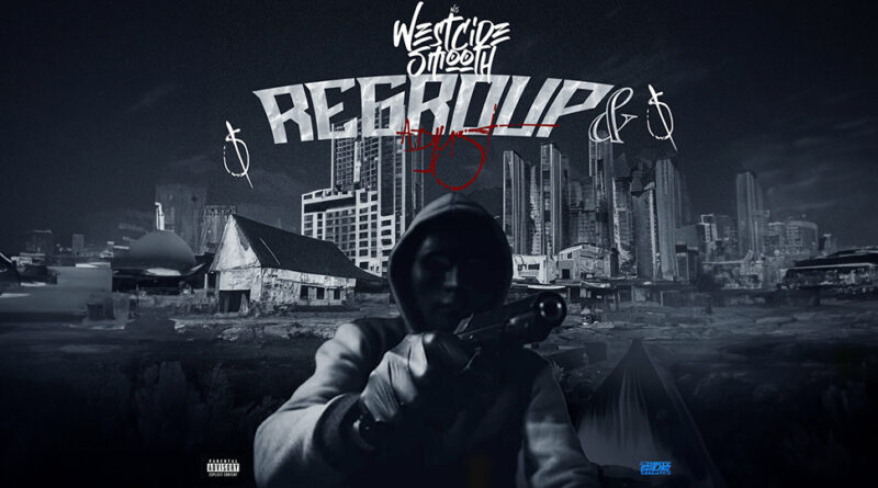 WestCide Smooth - REGROUP & ADJUST