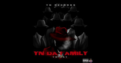 YN Jay & YN Records - YN Da Family