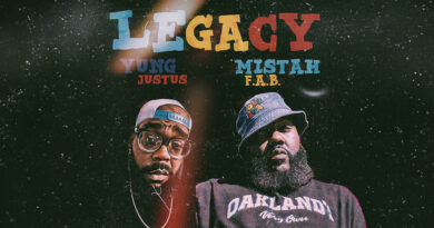 Yung Justus & Mistah F.A.B. - Legacy