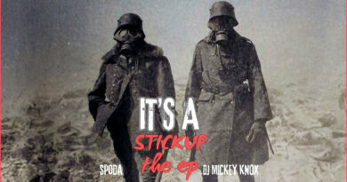 spoda & DJ Mickey Knox - It's A Stick Up The EP