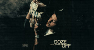 21 Lil Harold - Doze Off