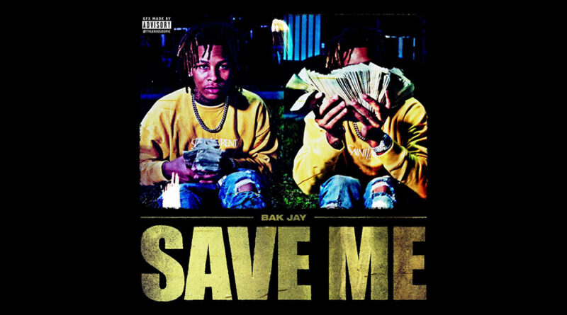 BAK Jay - Save Me