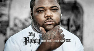 Big Pokey - Stone Hard to the Bone Yard