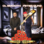 C.L. Smooth & Peter Gunz - DA ODD COUPLE