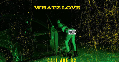 Cali Joe 82 - WHATZ LOVE