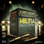 Cory Gunz - Militia (Deluxe Edition)