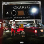 Craig G - Slab Print (Da Blacktop Tape)