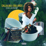 Dynas & Jah Freedom - Callaloo & Collards