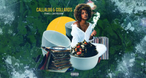 Dynas & Jah Freedom - Callaloo & Collards