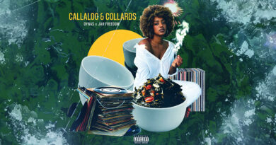 Dynas & Jah Freedom - Callaloo & Collards