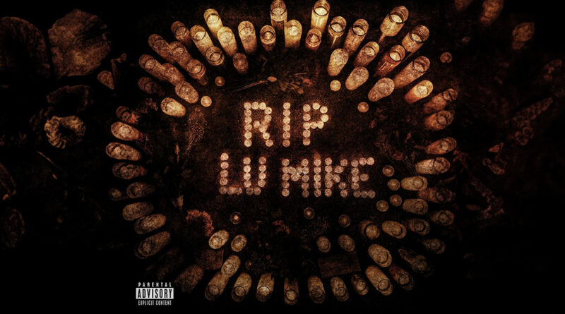 EST Gee - RIP LU MIKE