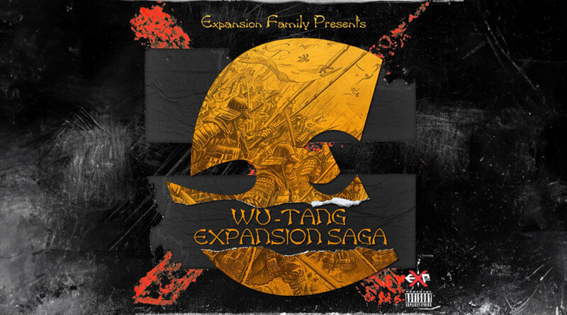 Expansion Family - Wu-Tang Expansion Saga