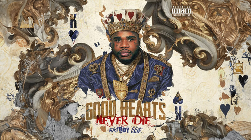 Fatboy SSE - Good Hearts Never Die