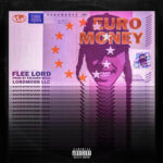 Flee Lord & Richard Milli - Euro Money