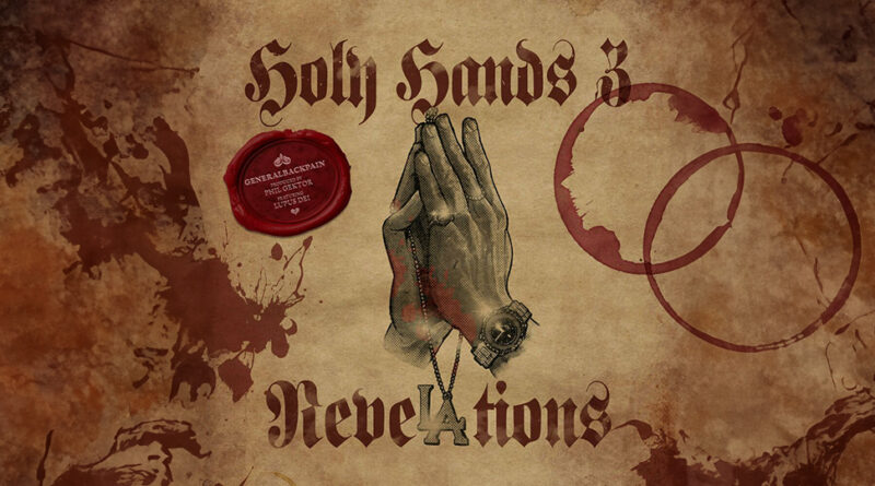 Generalbackpain - Holy Hands 3 (Revelations)