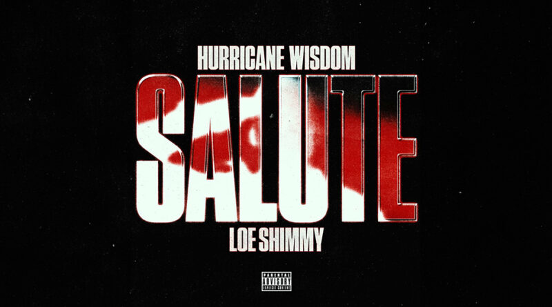 Hurricane Wisdom - Salute