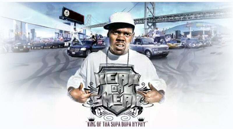 Keak da Sneak - KING OF THA SUPA DUPA HYPHY