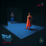 King Promise - True To Self (Deluxe)