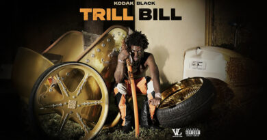 Kodak Black - Trill Bill