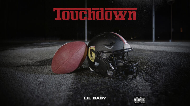 Lil Baby - Touchdown