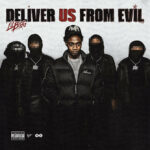 Lil Bigg - Deliver Us From Evil