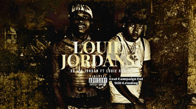 Louie Ray et So Icy Jordan - Louie Jordans