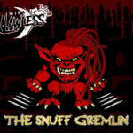 Mikahl Lawless - The Snuff Gremlin