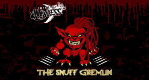 Mikahl Lawless - The Snuff Gremlin