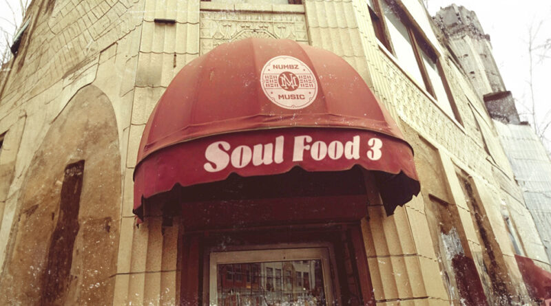 Numbz - Soul Food 3