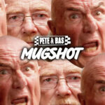 Pete & Bas - Mugshot