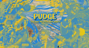 Pudge - Locust Street Literature Volume One