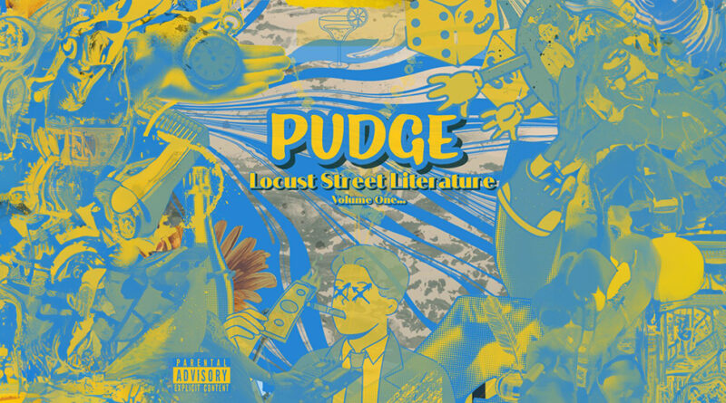 Pudge - Locust Street Literature Volume One