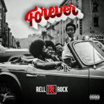 Rell Rock - Forever