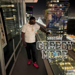 Shad Gee - Greedy Mode