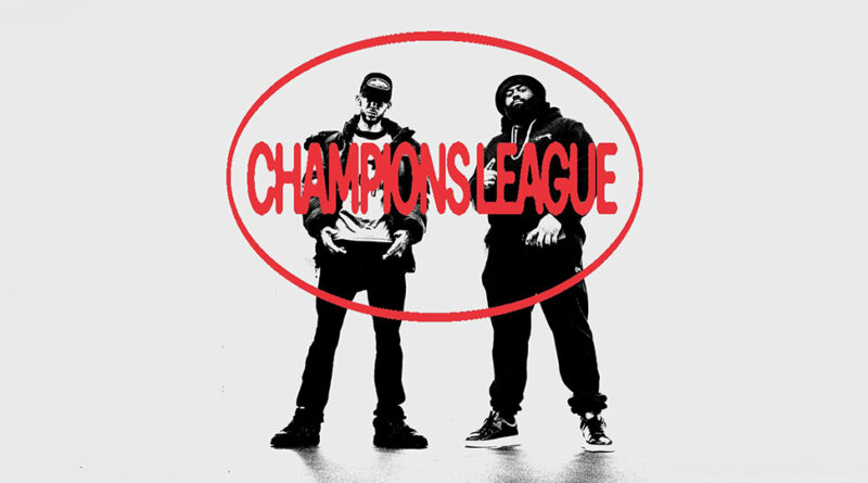 Smack & P Money - Champions League