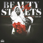 Soldier Kidd - Beauty & the streets