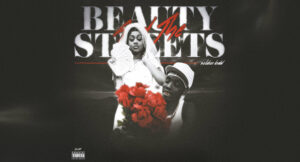 Soldier Kidd - Beauty & the streets