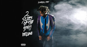 Sugarhill Ddot - 2 Sides of the Story (Deluxe)