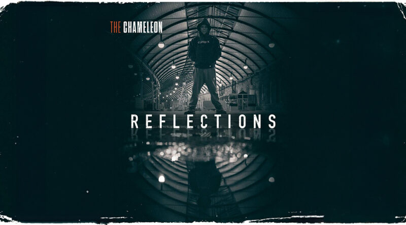 The Chameleon - Reflections