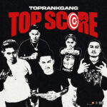 TopRankGang - Top Score