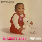 Trapperman Dale - Sharon's Baby