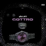 WeezGotti - GOTTRO