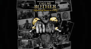 Z-Ro - Call Me Rother