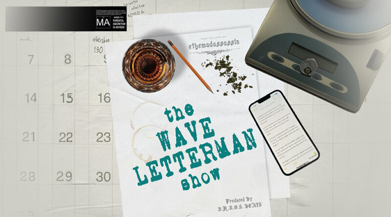 ethemadassassin & D.R.U.G.S. Beats - The Wave Letterman Show (Album)