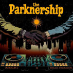 Airklipz & Micall Parknsun - The Parknership